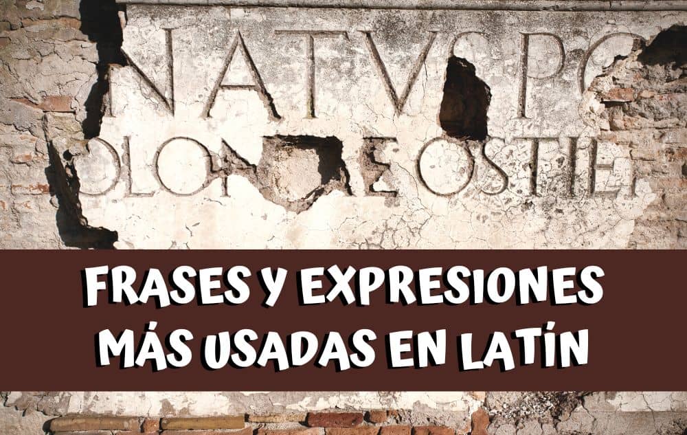 Frases, expresiones y palabras más usadas en latín