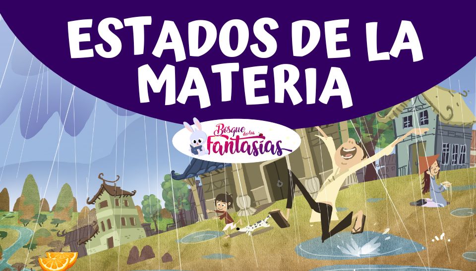  ESTADOS DE LA MATERIA ® Actividades y ejercicios para niños